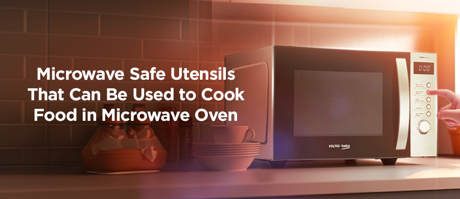 Microwave Safe Utensils That Can Be Used to Cook Food in Microwave Oven